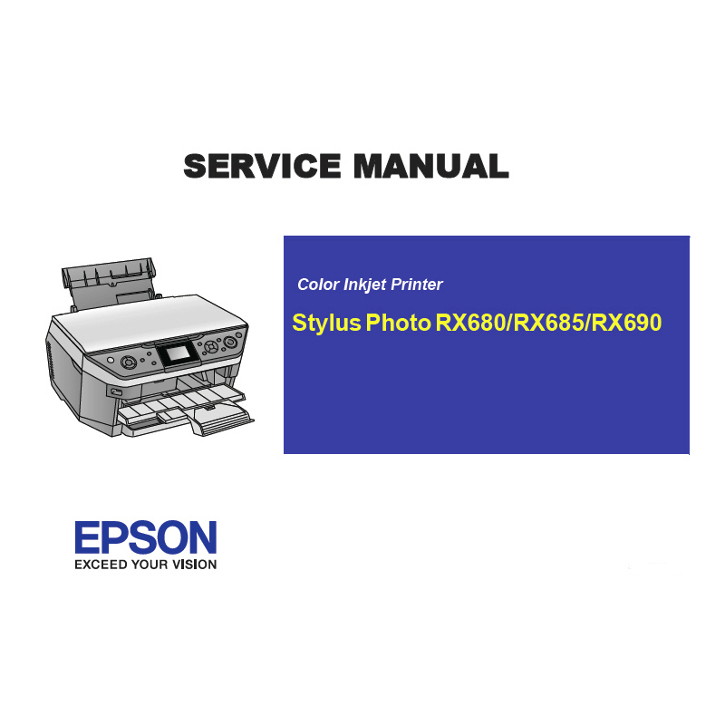 EPSON RX680 685 690 Printer English Service Manual (Direct Download)