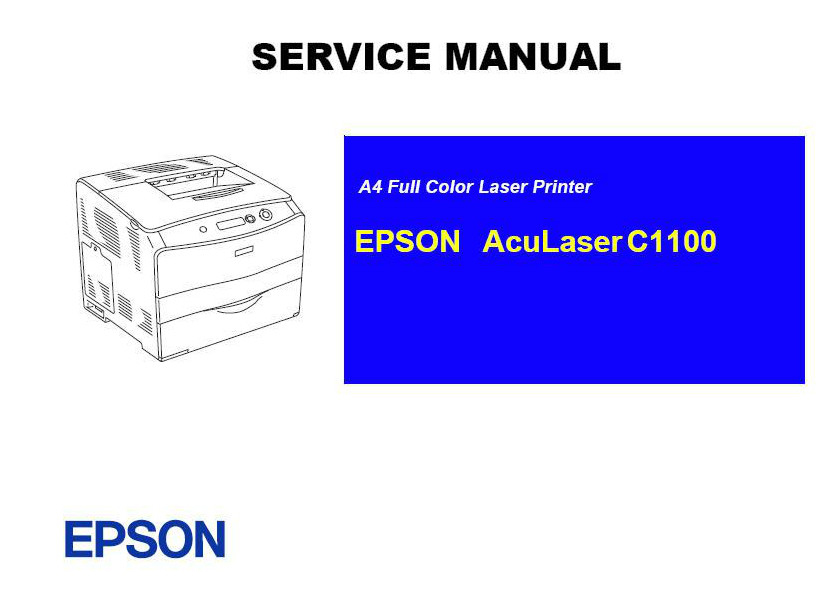 EPSON AcuLaser C1100 Colored Laser Printer English Service Manual