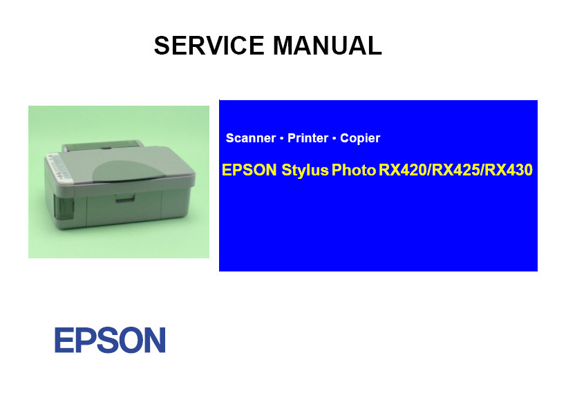 EPSON RX420 RX425 RX430 English Service Manual