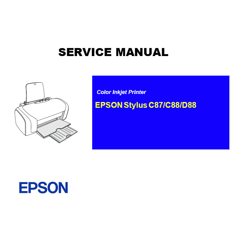 EPSON Stylus C87 88/D88 Printer English Service Manual (Direct Download)
