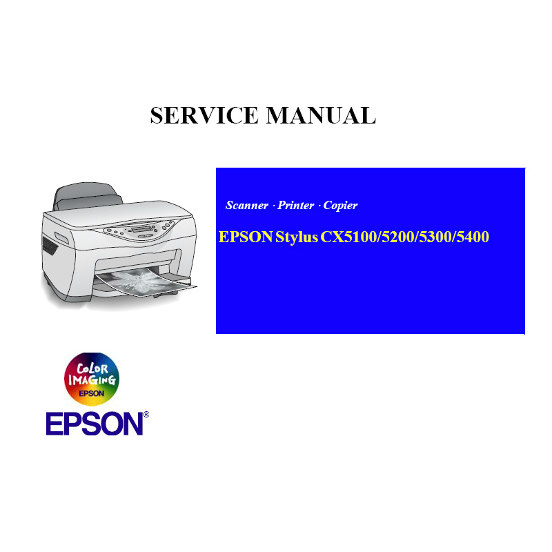 EPSON Stylus CX5100 5200 5300 5400 Printer English Service Manual (Direct Download)