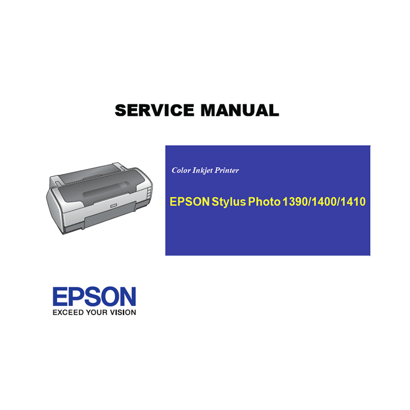 EPSON Stylus Photo 1390 1400 1410 Printer English Service Manual (Direct Download)