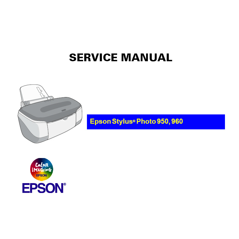 EPSON Stylus Photo 950 960 Printer English Service Manual, SP950 960 Maintenance Manual (Direct Download)