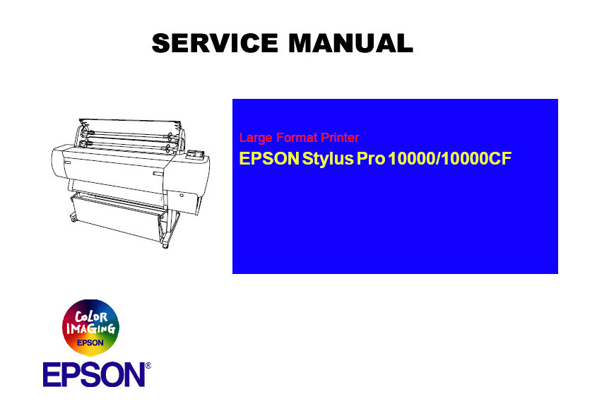 EPSON Stylus Pro 10000/10000CF Plotter English Service Manual(Direct Download)