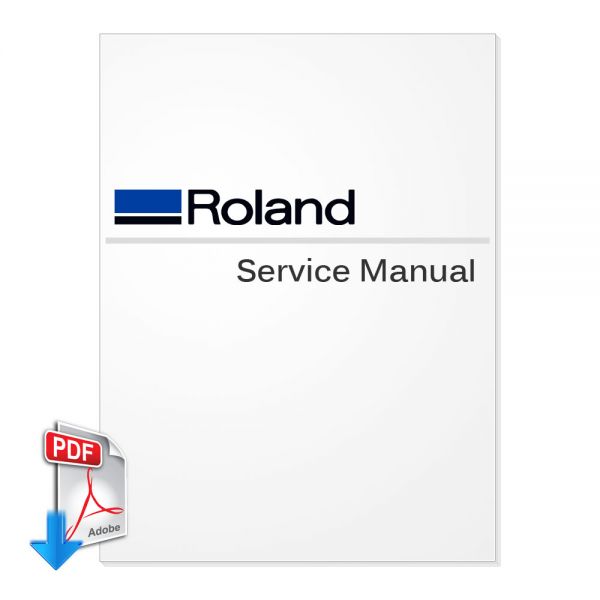 ROLAND Advanced Jet AJ-1000 Service Manual English PDF File 